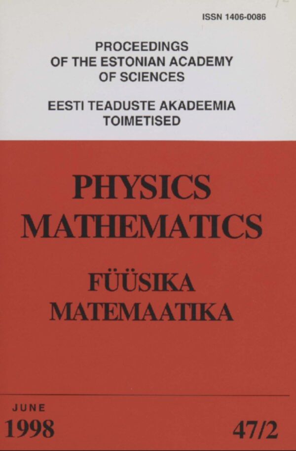 Proceedings of the Estonian Academy of Sciences. Physics. Mathematics ...